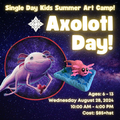 Axolotl Day! * Single Day Kids Summer Art Camp, Wednesday August 28 2024 * 10:00 AM - 4:00 PM * Ages 6-13